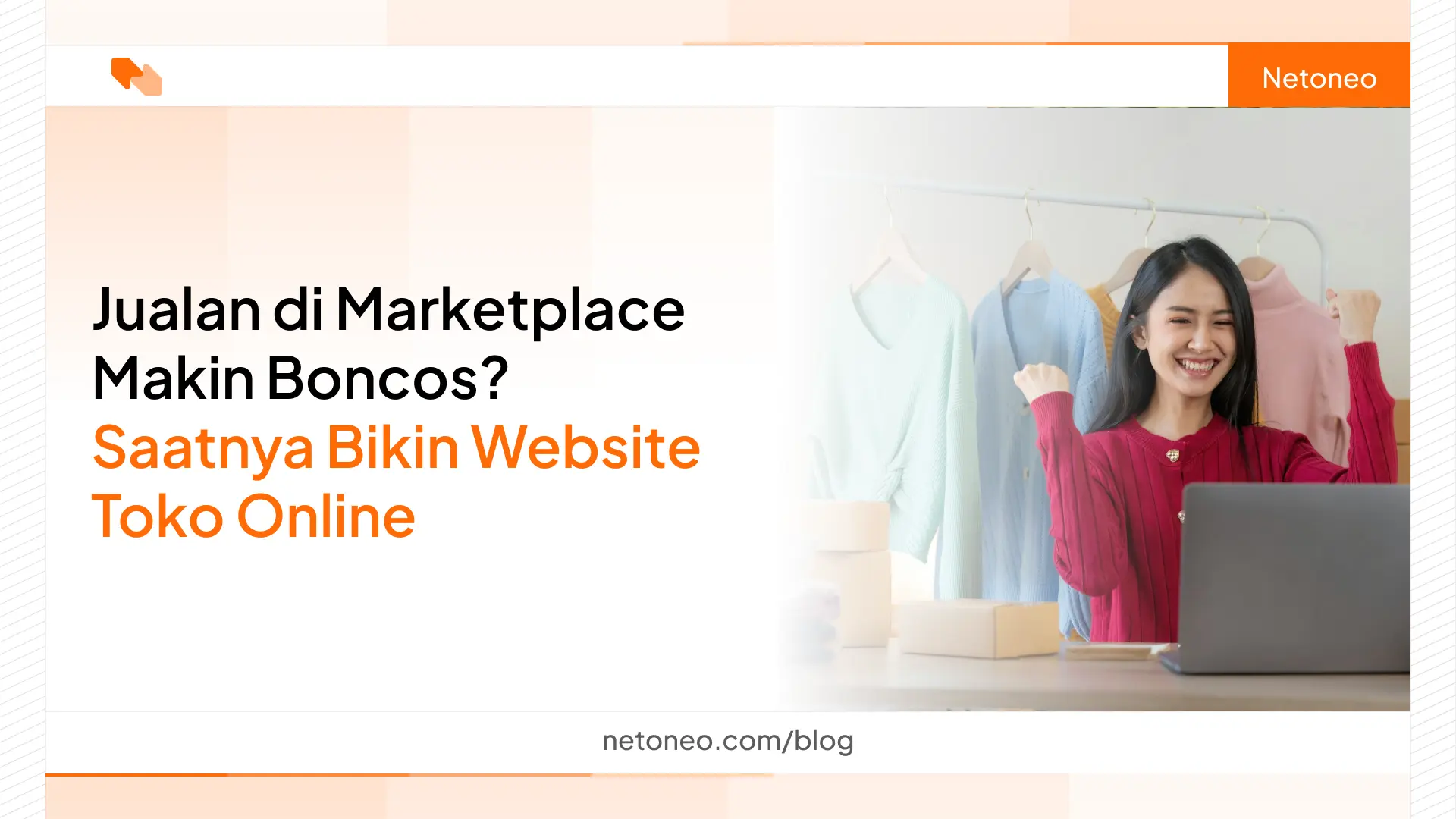 Biaya Marketplace Naik? Saatnya Bangun Website Toko Online