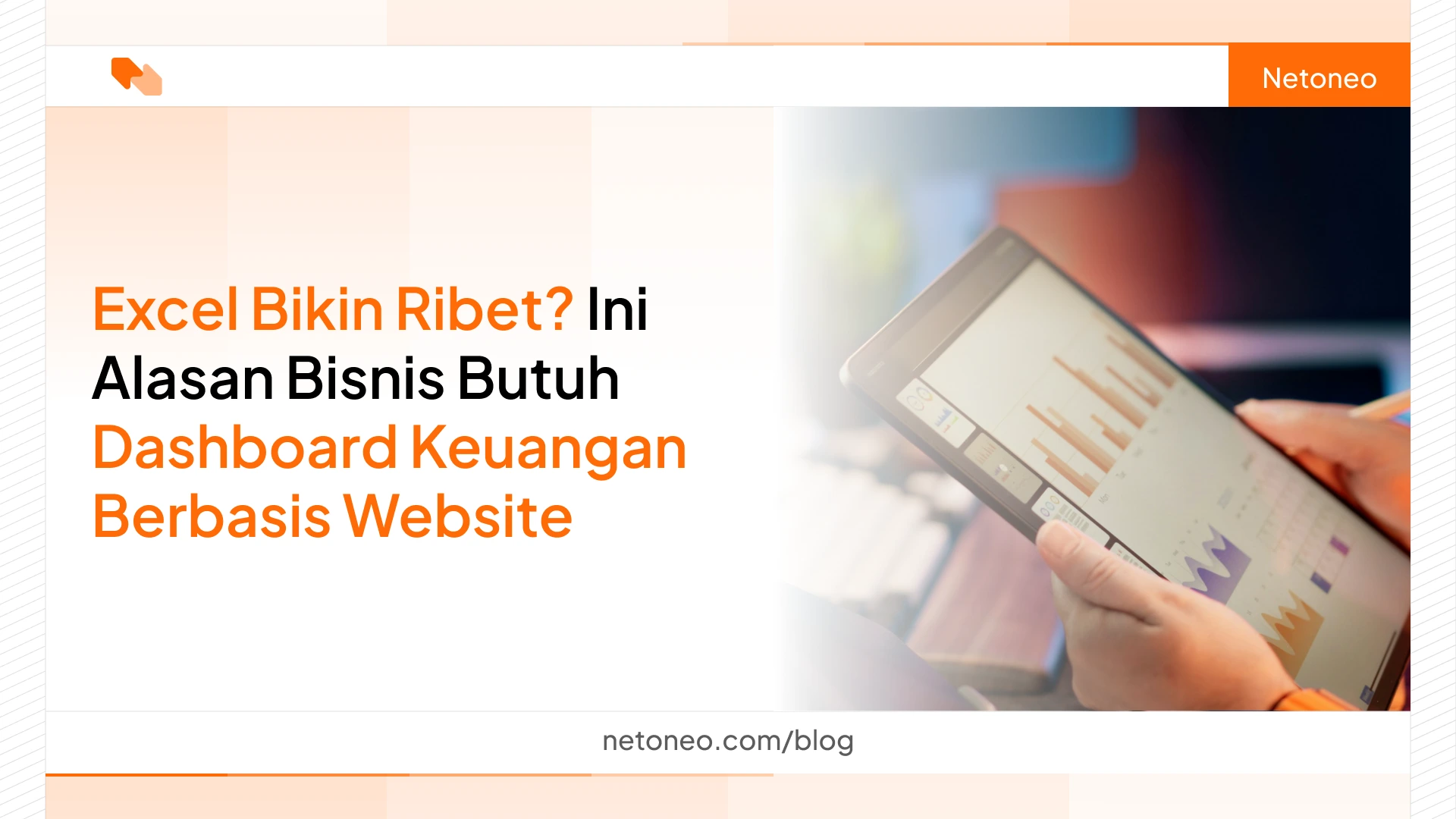 Dashboard Keuangan Berbasis Website Menjadi Pengganti Excel
