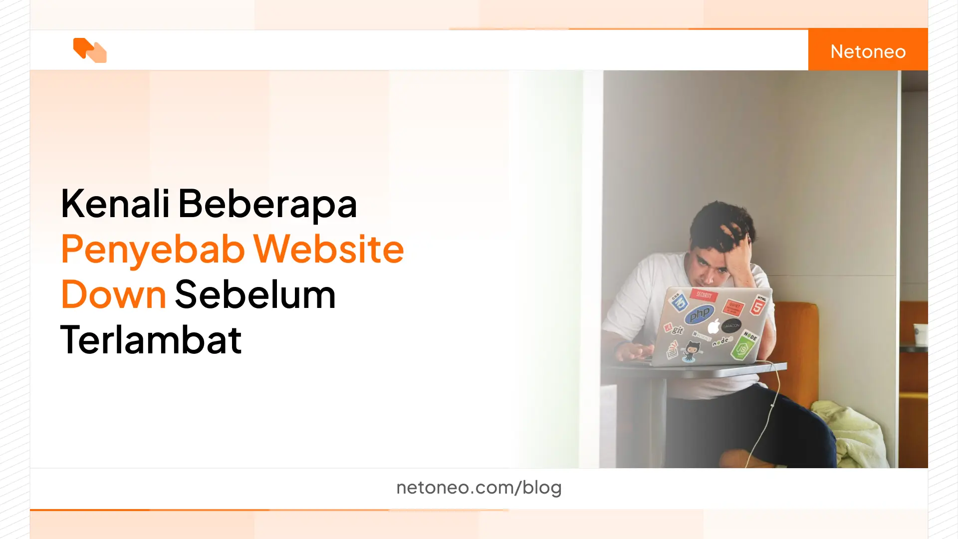 Kenapa Website Bisa Down Tiba-Tiba? Ini Penyebab & Solusinya